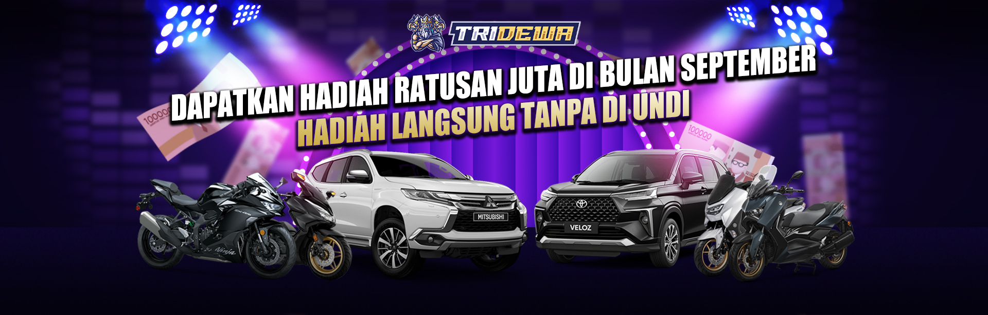 DAPATKAN HADIAH RATUSAN JUTA DI BULAN SEPTEMBER HADIAH LANGSUNG TANPA DI UNDI